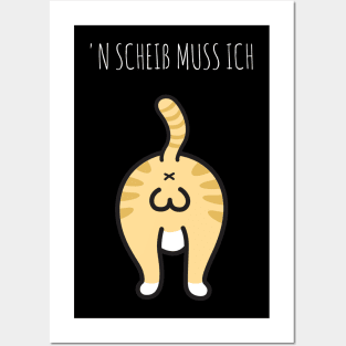 Lustige Katze Kätzchen - N Scheiß muss ich Posters and Art